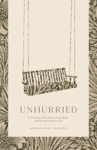 Unhurried