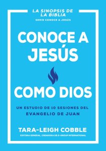 Conoce a Jesús Como Dios