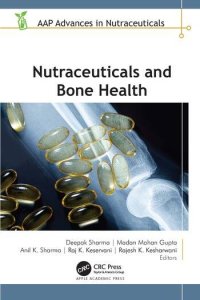 Nutraceuticals And Bone Health