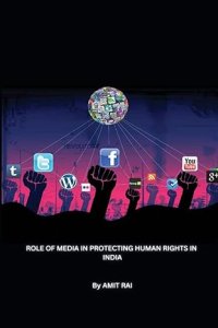 Role of Media in Protecting Human Rights In India