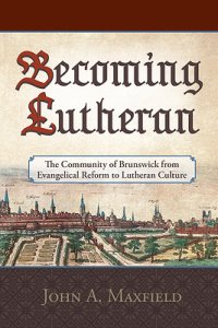 Becoming Lutheran