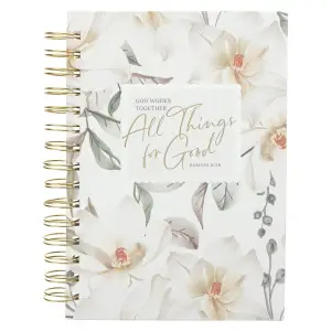 Journal Spiral White Floral All Things For Good Rom. 8:27