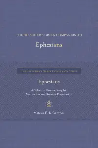 Preacher's Greek Companion to Ephesians
