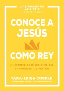 Conoce a Jesús Como Rey