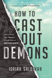 How to Cast Out Demons