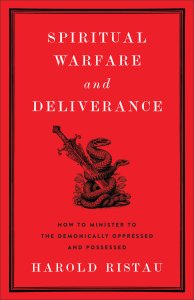 Spiritual Warfare and Deliverance