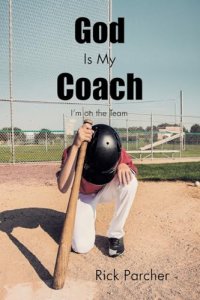 God Is My Coach: I'm on the Team