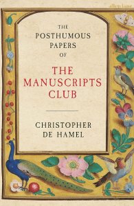 Posthumous Papers Of The Manuscripts Club