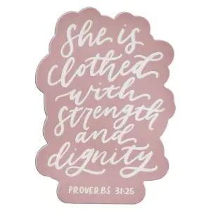 Magnet Pink Strength & Dignity Prov. 31:25