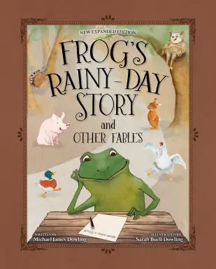 Frog’s Rainy-Day Story and Other Fables
