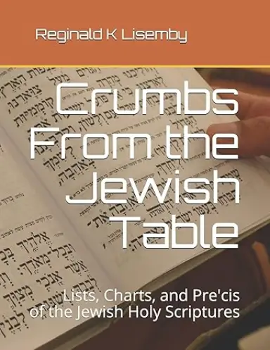 Crumbs From The Jewish Table