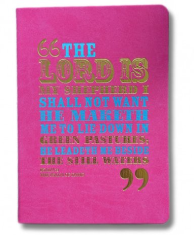 Bright Journal - The Lord Is My Shepherd - Psalm 23 The Psalm of David