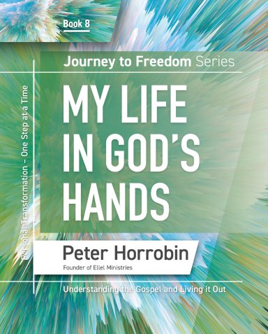 Journey to Freedom: My Life in God's Hands, Book 8