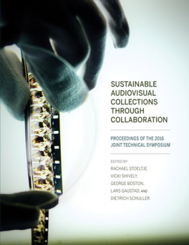 SUSTAINABLE AUDIOVISUAL COLLECTIONS