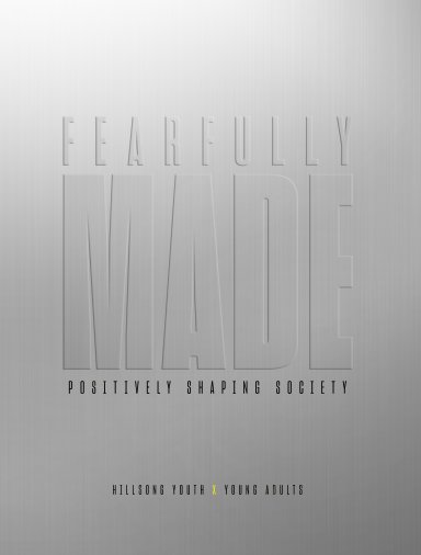 Fearfully Made