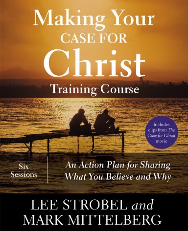 Making Your Case for Christ Training Course