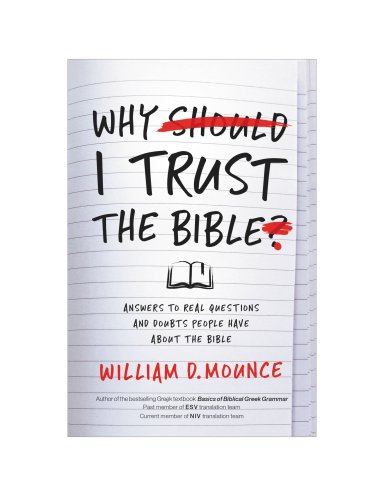 Why I Trust the Bible