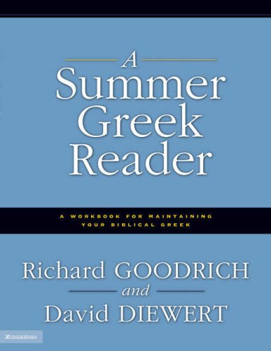 Summer Greek Reader, A