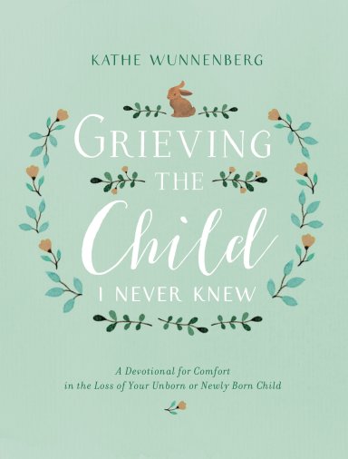 Grieving the Child I Never Knew