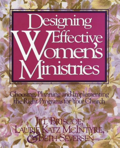 Designing Effective Women's Ministries