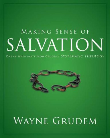 Making Sense Of Salvation