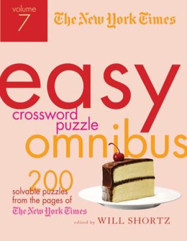 The New York Times Easy Crossword Puzzle Omnibus Volume 7