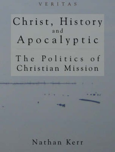 Christ History And Apocalyptic