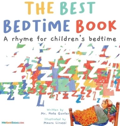 The Best Bedtime Book: A rhyme for children's bedtime