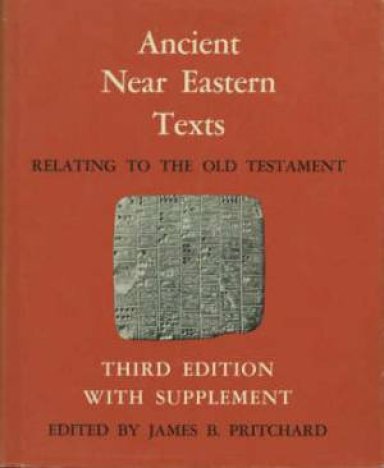 Ancient Near Eastern Texts Relating to the Old Testament with Supplement