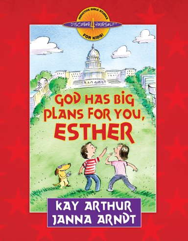 God Has Big Plans for You, Esther [eBook]