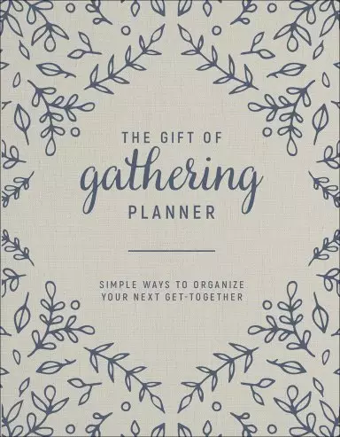 Gift of Gathering Planner