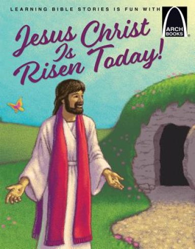 Jesus Christ Is Risen Today