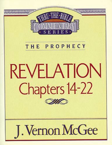 Revelation 3 : Chapters 14-22