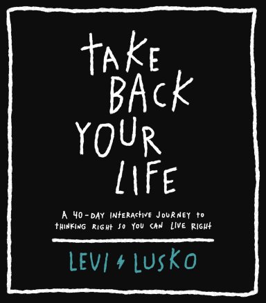 Take Back Your Life