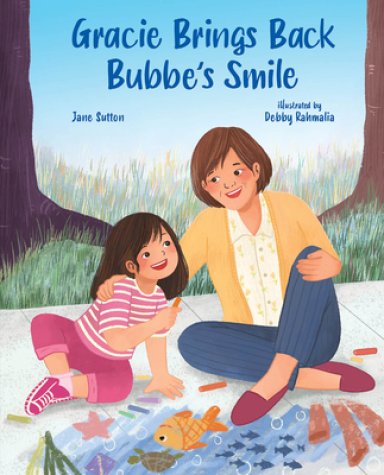 Gracie Brings Back Bubbe's Smile