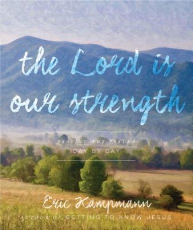 The Lord Is My Strength