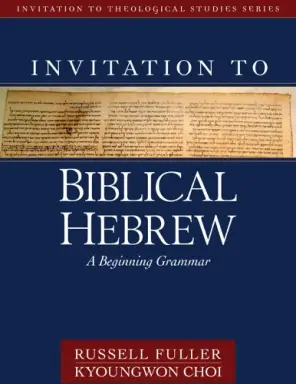 Invitation to Biblical Hebrew Textbook