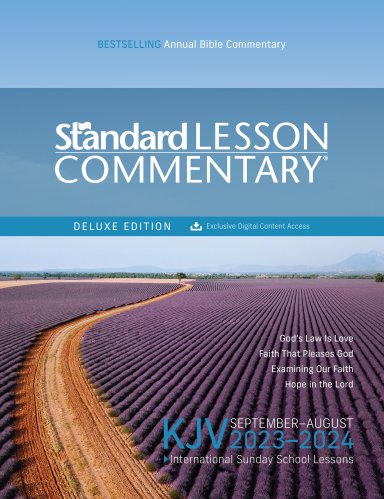 KJV Standard Lesson Commentary® Deluxe Edition 2023-2024