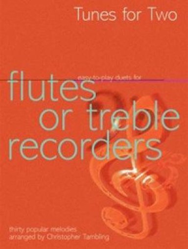 Tunes for Two - Flute or Treble Recorder