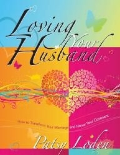 Loving Your Husband