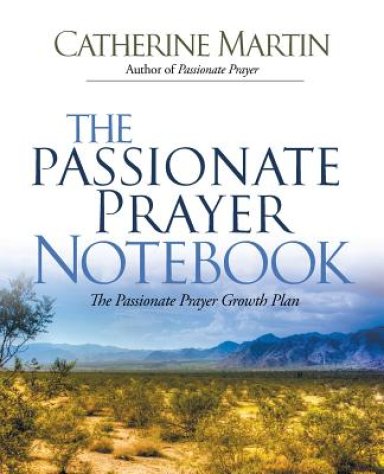 The Passionate Prayer Notebook