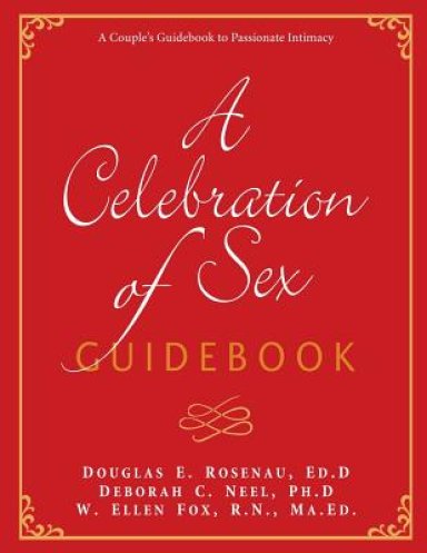 A Celebration of Sex Guidebook