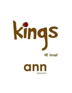Kings Of Israel - Ann Elizabeth
