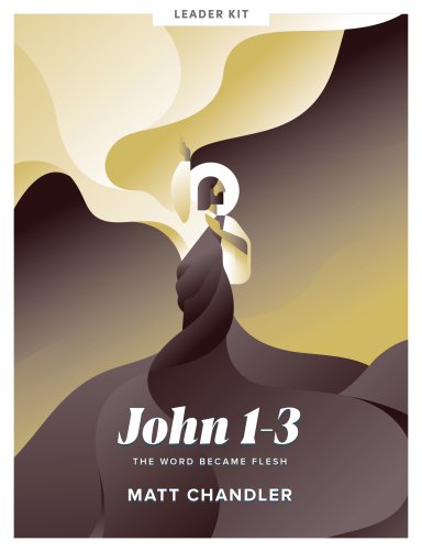 John 1-3 - Teen Bible Study Leader Kit