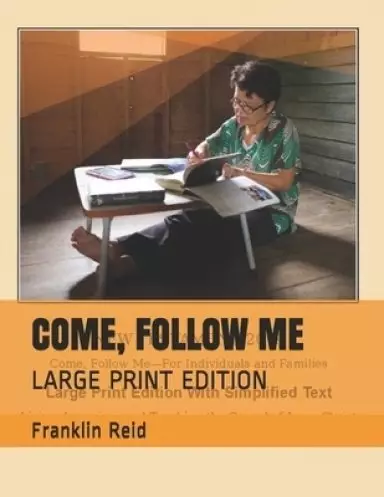 Come, Follow Me 2019: Large Print Edition