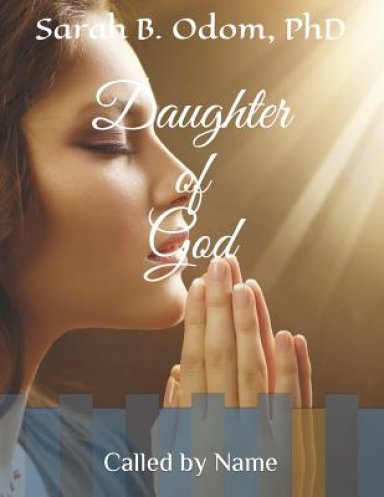 Daughter of God: Called by Name