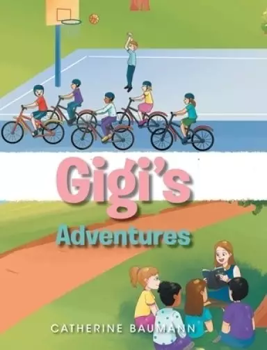 Gigi's Adventures