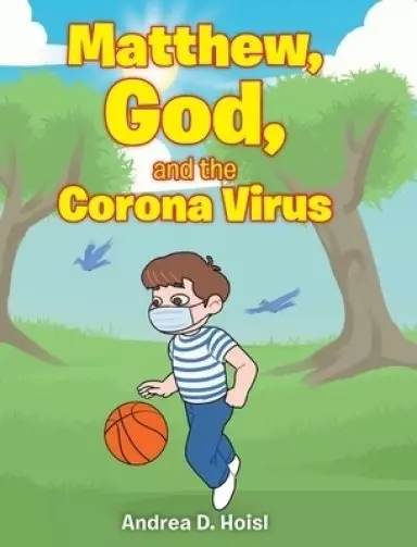 Matthew, God, and the Corona Virus