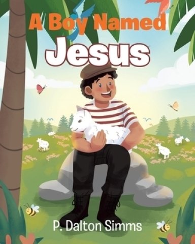 A Boy Named Jesus