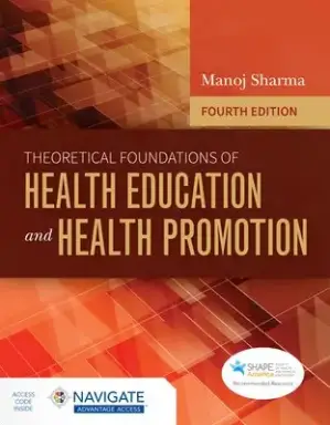 Theoretical Foundations Of Health Education And Health Promotion